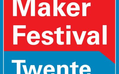 Maker Festival Twente 30 & 31 mei